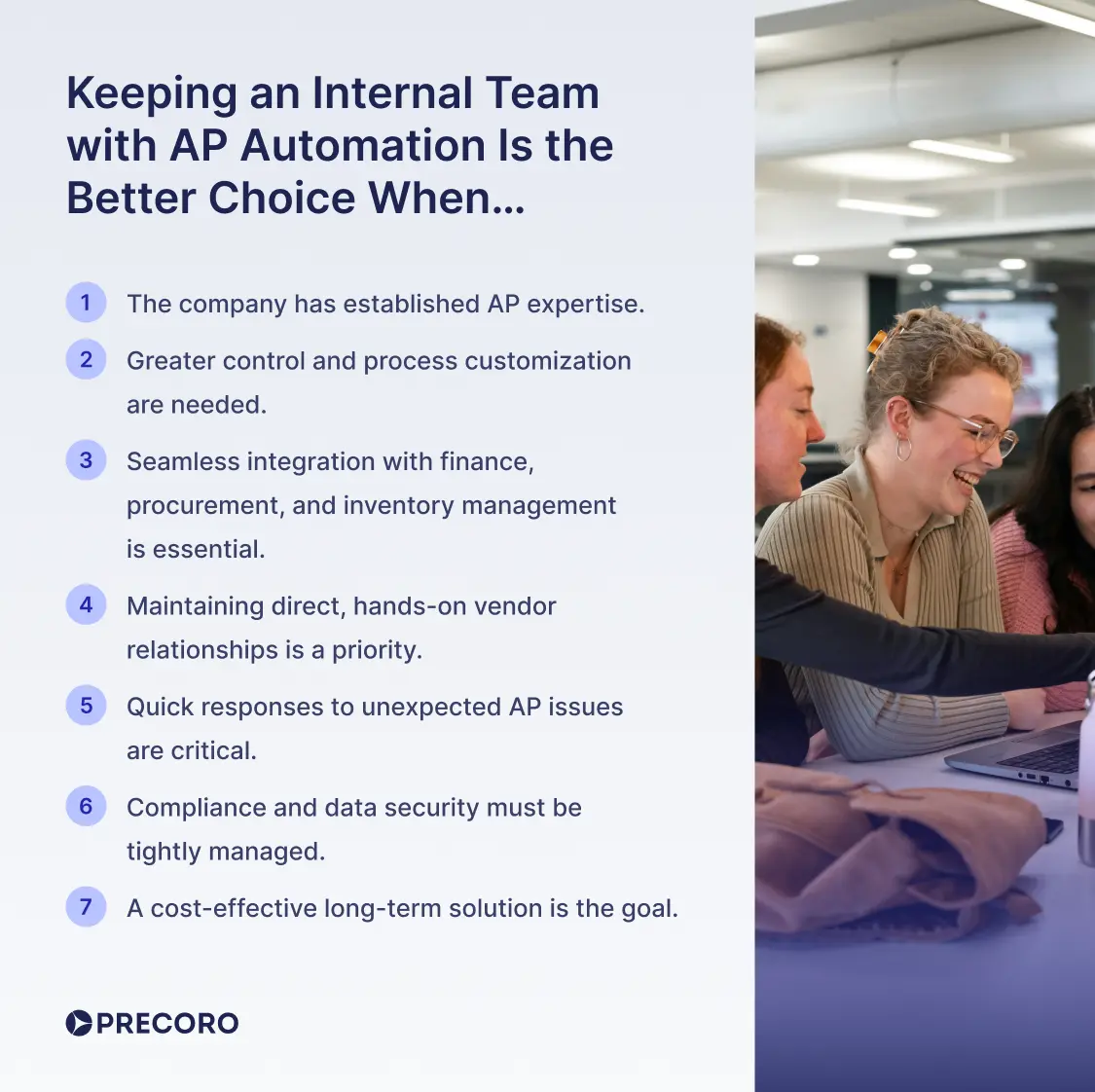 keeping and internal team with ap automation is the better choice when