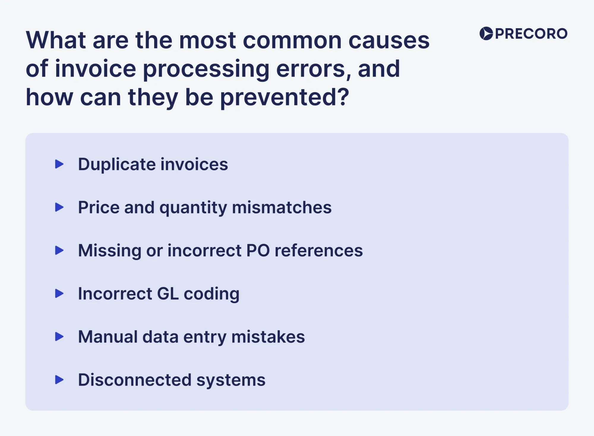 most common causes of invoice processing errors