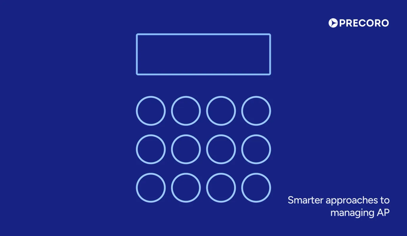 smarter approaches to managing accounts payable